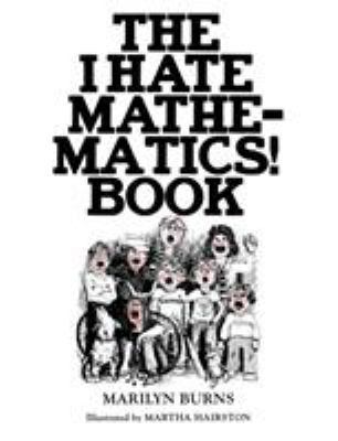 The I Hate Mathematics! Book 0521336597 Book Cover