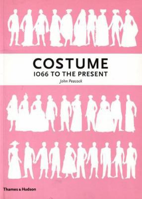 Costume: 1066 to the Present 0500286027 Book Cover