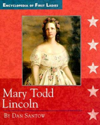 Mary Todd Lincoln 0516204815 Book Cover
