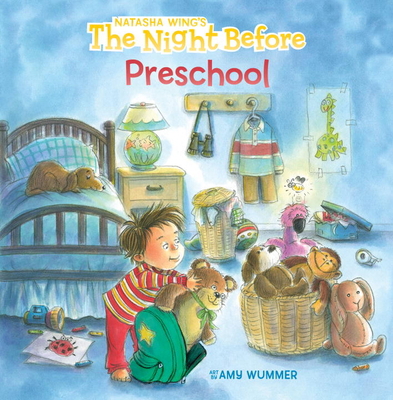 The Night Before Preschool 0399542280 Book Cover
