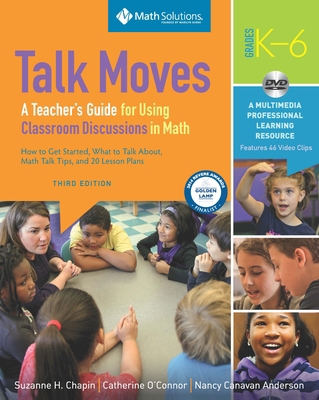 Talk Moves: A Teacher's Guide for Using Classro... 1935099825 Book Cover