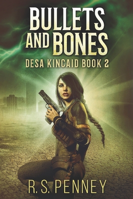 Bullets And Bones: Large Print Edition [Large Print] B086L1FZ35 Book Cover
