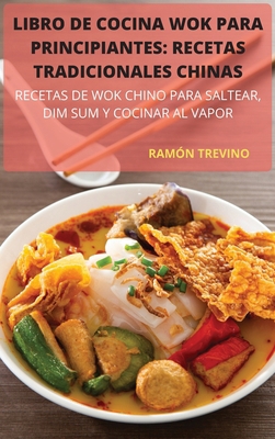 Libro de Cocina Wok Para Principiantes: Recetas... [Spanish] 1836871341 Book Cover