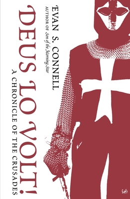 Deus Lo Volt!: A Chronicle of the Crusades 0712668047 Book Cover