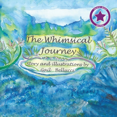 The Whimsical Journey 1964810779 Book Cover
