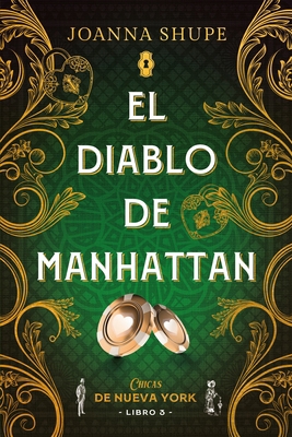 Diablo de Manhattan, El (Chicas de Nueva York 3) [Spanish] 8417421831 Book Cover