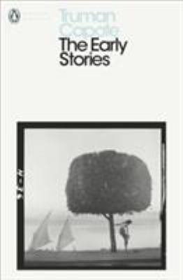 The Early Stories of Truman Capote 0241202426 Book Cover