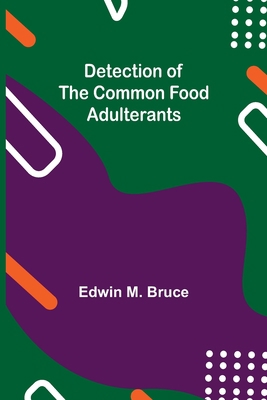 Detection of the Common Food Adulterants 9354842887 Book Cover