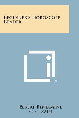 Beginner's Horoscope Reader 1494002329 Book Cover