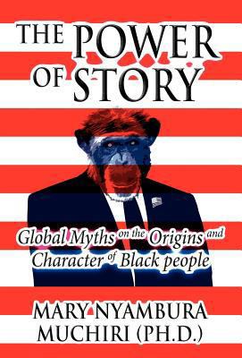 The Power of Story: Global Myths on the Origins... 146266220X Book Cover