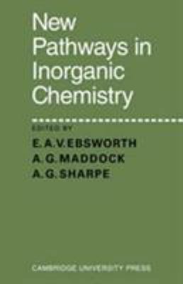 New Pathways in Inorganic Chemistry 0521072549 Book Cover