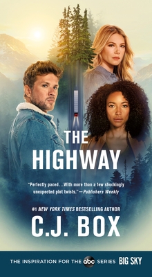 The Highway: A Cody Hoyt/Cassie Dewell Novel 1250798027 Book Cover