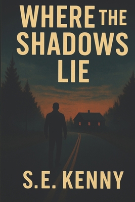 Where The Shadows Lie B0FWRGMD8L Book Cover