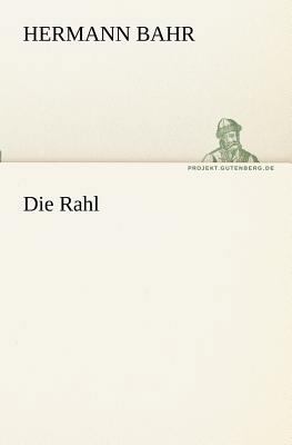 Die Rahl [German] 3842403127 Book Cover