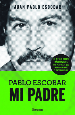 Pablo Escobar. Mi Padre [Spanish] 6070724968 Book Cover