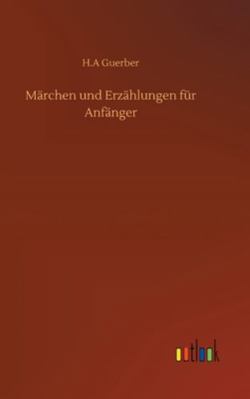 Märchen und Erzählungen für Anfänger [German] 3752382023 Book Cover