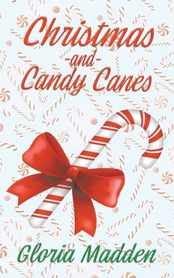 Christmas and Candy Canes 1956480080 Book Cover