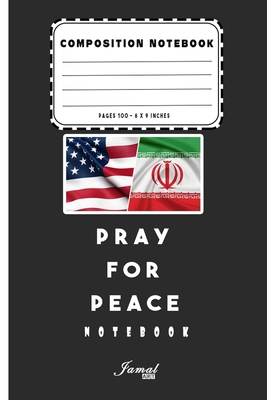 Paperback Composition notebook | Pray For Peace Notebook: Lined Notebook / Journal Gift, 110 Pages, 6x9, Soft Cover, Matte Finish Book