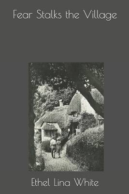 Fear Stalks the Village B07Y24WX47 Book Cover