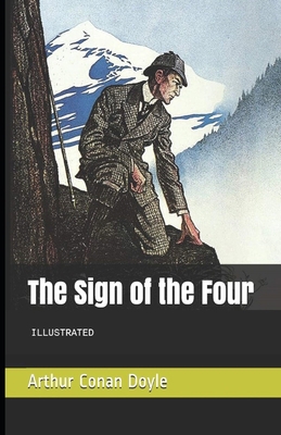 The Sign of the Four Illustrated B08QX1FX1C Book Cover