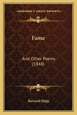 Fame: And Other Poems (1848) 1166592839 Book Cover