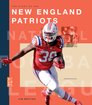 The Story of the New England Patriots 1682774449 Book Cover