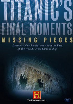 Titanic's Final Moments: Missing Pieces B000F0UUSC Book Cover