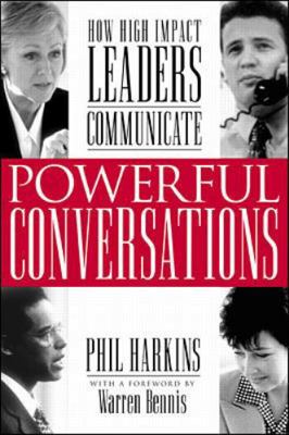 Powerful Conversations: How High Impact Leaders... 0071353216 Book Cover