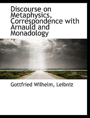 Discourse on Metaphysics, Correspondence with A... 111615160X Book Cover