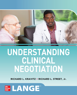 Understanding Clinical Negotiation 1260462498 Book Cover