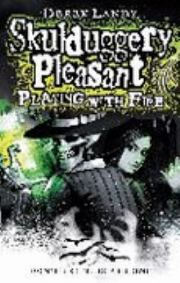 Playing With Fire (Skulduggery Pleasant - book 2) 000725704X Book Cover