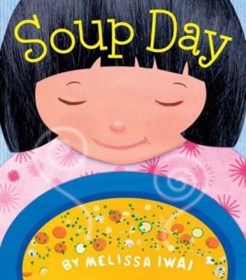 Soup Day 0545939674 Book Cover