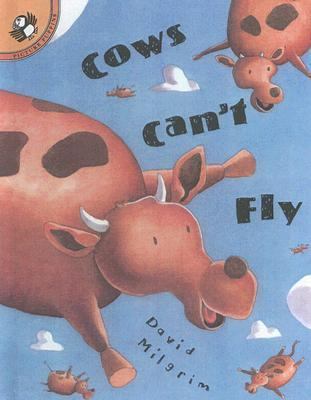 Cows Can't Fly 0606178597 Book Cover