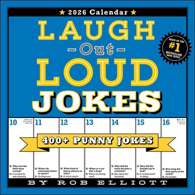Laugh-Out-Loud Jokes 2026 Wall Calendar: 400+ P... 152489785X Book Cover