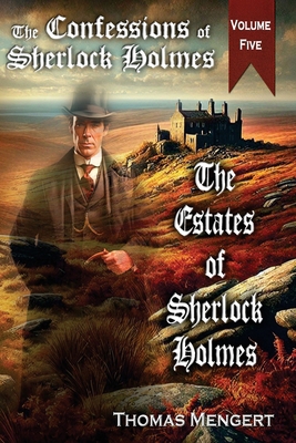 The Estates of Sherlock Holmes B0DHS9C3TZ Book Cover