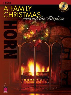 A Family Christmas Around the Fireplace: F Horn... 1575606658 Book Cover