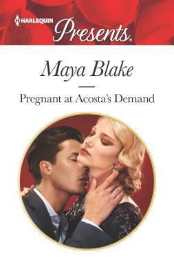 Pregnant at Acosta's Demand 0373060882 Book Cover