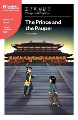 The Prince and the Pauper: Mandarin Companion G... [Chinese] 194187522X Book Cover