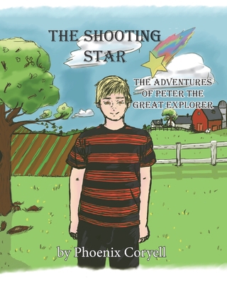 The Shooting Star: The Adventures of Peter the ... 1618081985 Book Cover