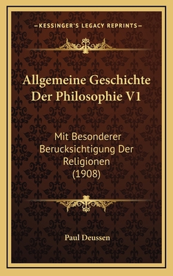 Allgemeine Geschichte Der Philosophie V1: Mit B... [German] 1169138357 Book Cover