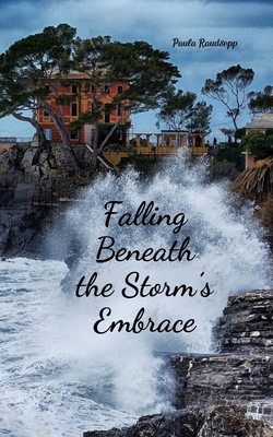 Falling Beneath the Storm's Embrace B0DRDL6HND Book Cover