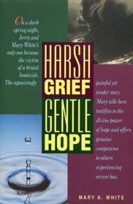 Harsh Grief Gentle Hope 0891099085 Book Cover