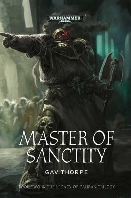 Master of Sanctity (2) (Legacy of Caliban) 1849705194 Book Cover