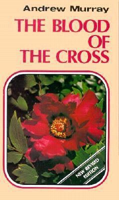 Blood of the Cross 0875083749 Book Cover
