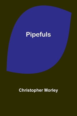 Pipefuls 935791787X Book Cover