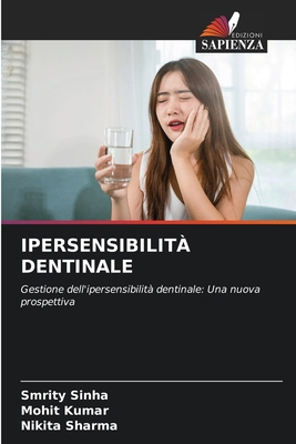 Ipersensibilità Dentinale [Italian] 6207924940 Book Cover