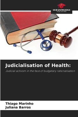 Judicialisation of Health 6207262751 Book Cover