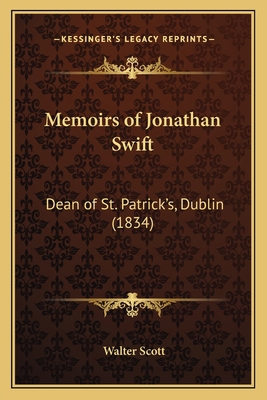 Memoirs of Jonathan Swift: Dean of St. Patrick'... 1165614391 Book Cover