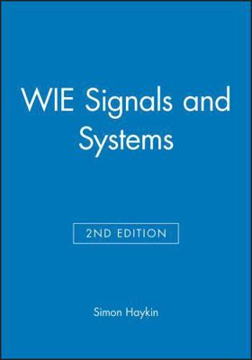Signals and Systems Wie 0471378518 Book Cover