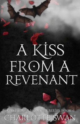A Kiss From a Revenant 1960615149 Book Cover